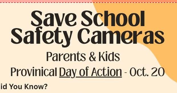 Save School Safety Cameras Provincial Day-Of-Action